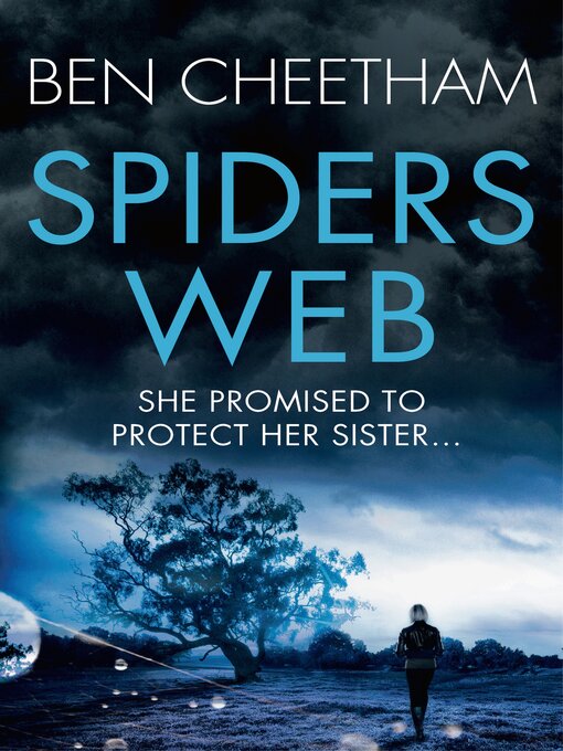 Title details for Spider's Web by Ben Cheetham - Available